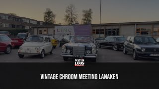 VINTAGE CHROOM MEETING LANAKEN [upl. by Alten]