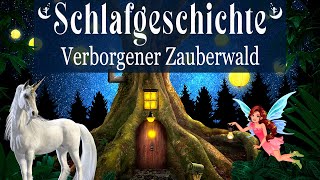 Sanft amp zuversichtlich einschlafen  Meditation amp Traumreise zum Schlafen Verborgener Zauberwald [upl. by Millian]