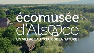 LÉcomusée dAlsace un village au cœur de la nature [upl. by Kathrine]