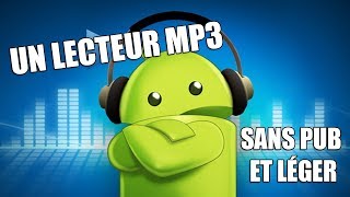 LECTEUR MP3 ANDROID GRATUIT SANS PUB [upl. by Sefton894]