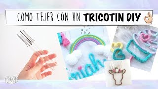 COMO TEJER NOMBRES Y FORMAS CON UN TRICOTIN DIY [upl. by Nedroj]