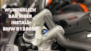 Wunderlich bar riser install BMW R1250GS [upl. by Enaamuj360]