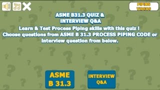 ASME B31 3 QUIZ  Process Piping Interview Question amp Answers [upl. by Kariotta]