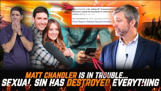 WOW MATT CHANDLER Steps Down As Lead Pastor  Adultery  Paul Washer [upl. by Harbird]