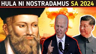 NAKAKATAKOT na HULA ni NOSTRADAMUS sa 2024 [upl. by Irod]