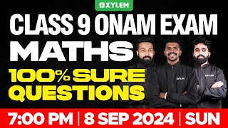 Class 9 Mathematics  Onam Exam  100 SURE QUESTIONS  Xylem Class 9 [upl. by Lamahj120]