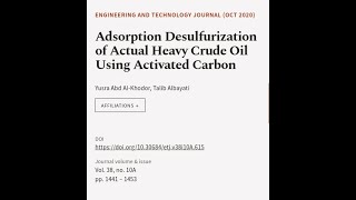 Adsorption Desulfurization of Actual Heavy Crude Oil Using Activated Carbon  RTCLTV [upl. by Gillead]