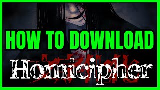 How To DOWNLOAD Homicipher On PCLaptop 2024 [upl. by Elum]