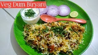 झटपट अन सोपीरेस्टोरंट स्टाईल व्हेज दम बिर्याणी रेसिपी  Resto style tasty Veg Dum Biryani Recipe [upl. by Adama274]