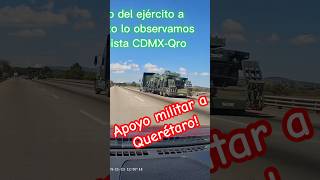 Apoyo militar a Querétaro esahoraam claudiasheinbaum presidenta [upl. by Rozele8]