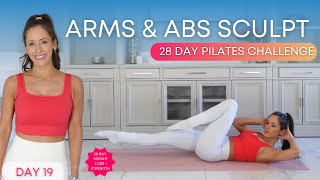 20 Min Abs amp Arms  Pilates for Weight Loss amp Strength 28 Day Challenge Day 19 [upl. by Srednas]