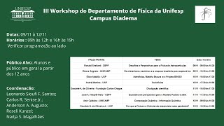 III Workshop do Departamento de Física da UNIFESP Diadema Desafios da Década [upl. by Linis]