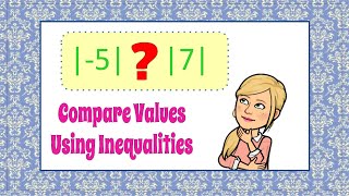 Comparing Absolute Values Using Inequalities  6NSC7 💜💙 [upl. by Latimore881]