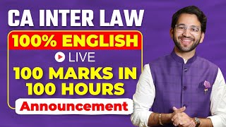 CA Inter Law 100 English Batch Announcement  May25 amp Sept25 ICAI  CA  By CA Shubham Singhal [upl. by Sillig]