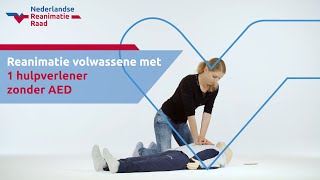 Reanimatie volwassene met 1 hulpverlener zonder AED [upl. by Bosson]