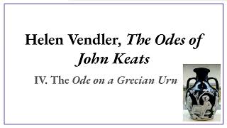 Analysis of John Keats Ode on a Grecian Urn [upl. by Eirene26]