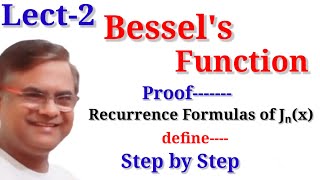 BESSELS FUNCTION  Recurrence Formula proof of Bessels Function [upl. by Ecyar798]