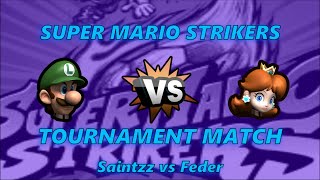 Feder vs Saintzz  Super Mario Strikers Tournament pools round 2 [upl. by Loram426]