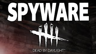 When DBD Had Spyware [upl. by Nayk]