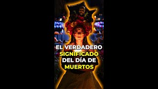 Conoce el VERDADERO significado del Día de los Muertos méxico diademuertos viralvideo [upl. by Etnomaj]