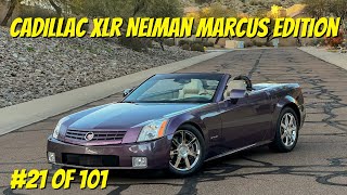 1 of 101 Cadillac XLR Neiman Marcus Edition [upl. by Ordnagela]