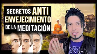 MEDITACIÓN y su beneficio secreto el ANTIENVEJECIMIENTO [upl. by Ulysses]