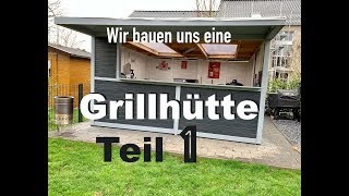 Wir bauen eine Grillhütte das Projekt  Teil 1 [upl. by Suiluj]