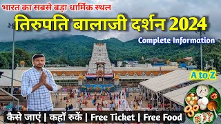 Tirumala Tirupati Balaji temple  तिरुपति बालाजी दर्शन 2024  Tirupati Balaji mandir full tour guide [upl. by Ennirroc]