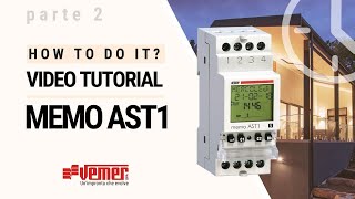 MEMO AST1 parte 2 come programmare linterruttore crepuscolare astronomico [upl. by Aniretac]