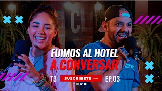 Fuimos al hotel a conversar  Que Somos Ep03 T3 ft Elbrayanestiven [upl. by Busby45]