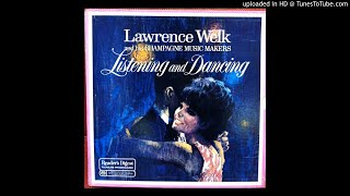 Lawrence Welk Listening amp Dancing Side 10 [upl. by Nnylecoj]