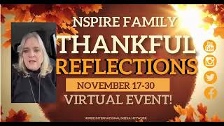 NSPIRE Family Thankful Reflections [upl. by Elleiram702]