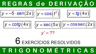 CÁLCULO 🔆 REGRAS de DERIVAÇÃO TRIGONOMÉTRICAS derivadas exercícios cálculo1 [upl. by Erie]