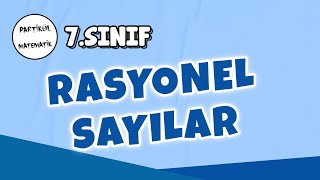 7Sınıf Matematik  Rasyonel Sayılar  2025 [upl. by Alla534]