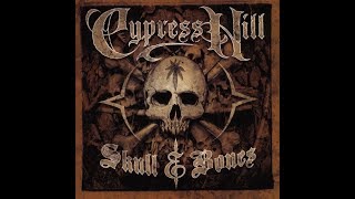 Cypress Hill  Skull amp Bones Full Album 2000 [upl. by Enitsed]