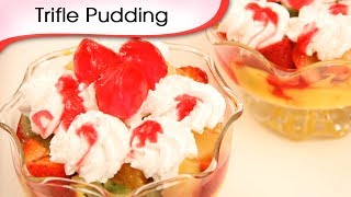 Trifle Pudding  Eggless Sweet Dessert Recipe by Ruchi Bharani HD [upl. by Lessirg425]