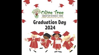 🔴LIVE GRADUATION CEREMONY  OLIVE TREE INTERNATIONAL SCHOOL CBSE  MADHAVARAM  CHENNAI 09032024 [upl. by Akenn220]