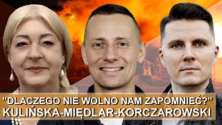 Dlaczego nie wolno nam zapomnieć Kulińska  Międlar  Korczarowski  Pikuła  Pitoń [upl. by Nettirb]