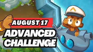 BTD6 Advanced Challenge  17 August 2024  Round 1 Cant Be That Hard Right [upl. by Arahsat]