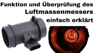 Der Luftmassenmesser  Funktion und Überprüfung  SensorenampAktoren des Einspritzsystems [upl. by Kcirddec]