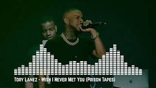 Tory Lanez  Wish I Never Met You Prison Tapes [upl. by Arem]