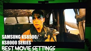 BEST MOVIE BLUE RAY SETTINGS FOR SAMSUNG KS8000 KS8500 KS9000 [upl. by Jaquenetta]