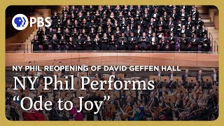 NY Phil Plays Beethovens quotOde to Joyquot  NY Phil Reopening of David Geffen Hall  GP on PBS [upl. by Marne]