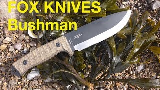 Fox Knives Bushman FX609 OD Review [upl. by Ahsyad]