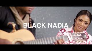 BLACK NADIA  NAIZA MISY ANAO NOUVEAUTE CLIP GASY 2022 [upl. by Akemed]