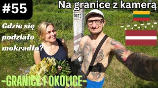 55 Granice Granica bagienna już nie taka bagienna LV • LT [upl. by Demahom929]