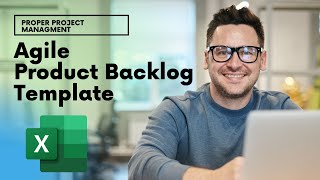 How To Create An Agile Product Backlog In Excel [upl. by Hornstein]