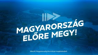 Magyarország előre megy [upl. by Ylrak]