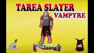 Tarea slayer Vampyre  Runescape en español [upl. by Nod]