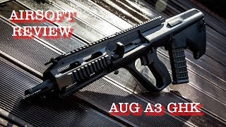 Airsoft Review GHK AUG A3 Fr [upl. by Mollee932]